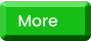 More  More